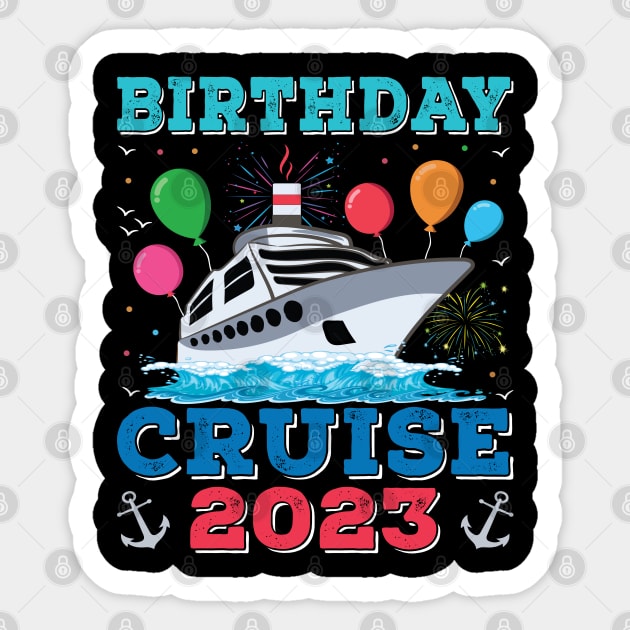 Birthday Cruise Squad Funny Birthday Tee Cruise Squad 2023 Sticker by Sowrav